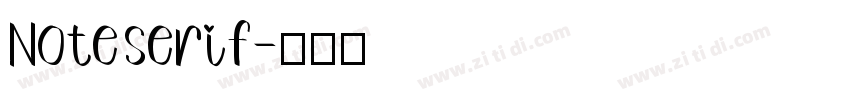 Note serif字体转换